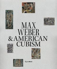 bokomslag Max Weber and American Cubism