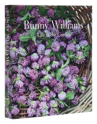 bokomslag Bunny Williams: Life in the Garden