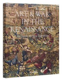 bokomslag Art & War in the Renaissance