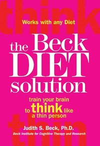 bokomslag The Beck Diet Solution