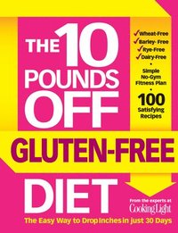 bokomslag The 10 Pounds Off Gluten-Free Diet