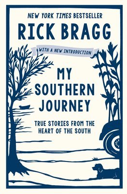 bokomslag My Southern Journey: True Stories from the Heart of the South