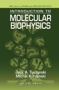bokomslag Introduction to Molecular Biophysics