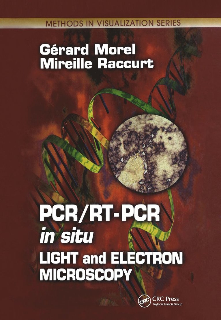 Gerard Morel, Mireille Raccurt - PCR/RT- PCR in situ, Inbunden