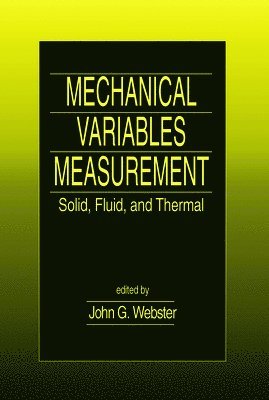 Mechanical Variables Measurement - Solid, Fluid, and Thermal 1