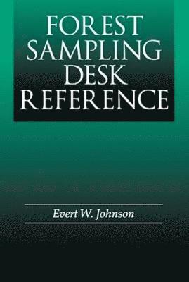 Forest Sampling Desk Reference 1