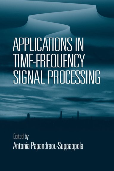 bokomslag Applications in Time-Frequency Signal Processing