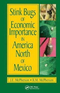 bokomslag Stink Bugs of Economic Importance in America North of Mexico