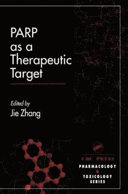 PARP as a Therapeutic Target 1