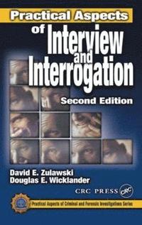 bokomslag Practical Aspects of Interview and Interrogation