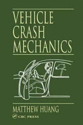bokomslag Vehicle Crash Mechanics