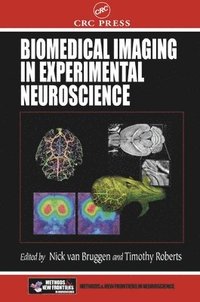 bokomslag Biomedical Imaging in Experimental Neuroscience