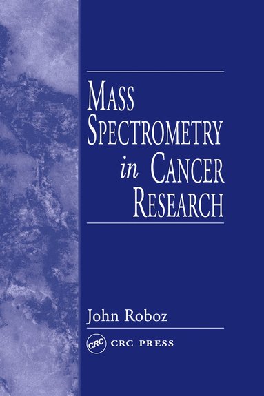 bokomslag Mass Spectrometry in Cancer Research