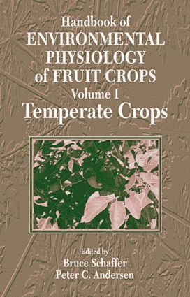 Handbook of Environmental Physiology of Fruit Crops 1