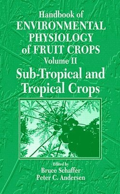 bokomslag Handbook of Environmental Physiology of Fruit Crops