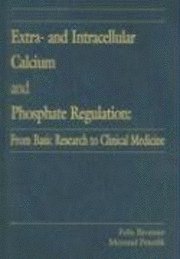 bokomslag Extra- and Intracellular Calcium and Phosphate Regulation