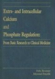 bokomslag Extra- and Intracellular Calcium and Phosphate Regulation