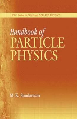 Handbook of Particle Physics 1