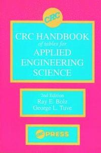 bokomslag CRC Handbook of Tables for Applied Engineering Science