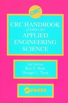 CRC Handbook of Tables for Applied Engineering Science