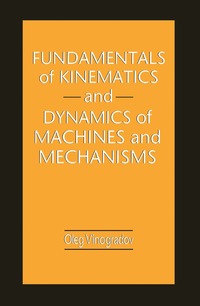 bokomslag Fundamentals of Kinematics and Dynamics of Machines and Mechanisms