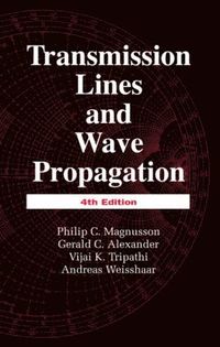 bokomslag Transmission Lines and Wave Propagation