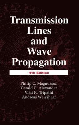 bokomslag Transmission Lines and Wave Propagation