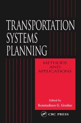 Konstadinos G. Goulias - Transportation Systems Planning, Inbunden