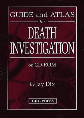 bokomslag Guide and Atlas for Death Investigation