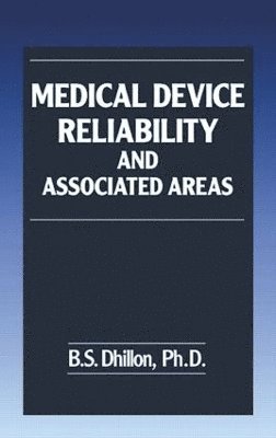 bokomslag Medical Device Reliability and Associated Areas