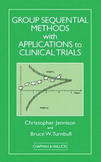 bokomslag Group Sequential Methods with Applications to Clinical Trials