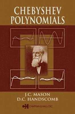 J.C. Mason, David C. Handscomb, UK) Handscomb, David C. (Oxford University Computing Laboratory, England, J. C. Mason - Chebyshev Polynomials, Inbunden