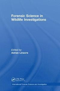 bokomslag Forensic Science in Wildlife Investigations