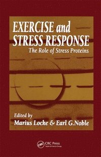 bokomslag Exercise and Stress Response : The Role of Stress Proteins