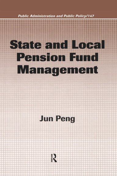 bokomslag State and Local Pension Fund Management