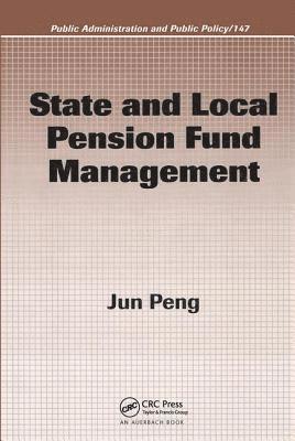 State and Local Pension Fund Management 1