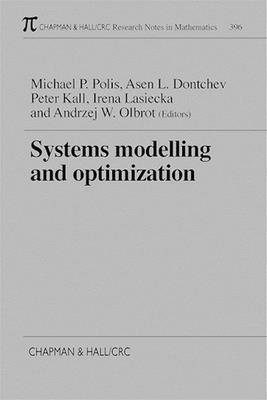 Systems Modelling and Optimization Proceedings of the 18th IFIP TC7 Conference 1