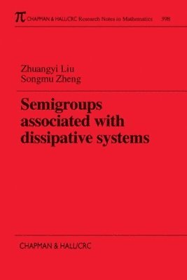Semigroups Associated with Dissipative Systems 1