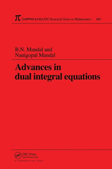 bokomslag Advances in Dual Integral Equations