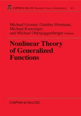 Nonlinear Theory of Generalized Functions 1
