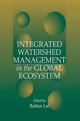 Rattan Lal - Integrated Watershed Management in the Global Ecosystem, Inbunden