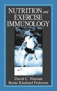bokomslag Nutrition and Exercise Immunology