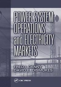 bokomslag Power System Operations and Electricity Markets