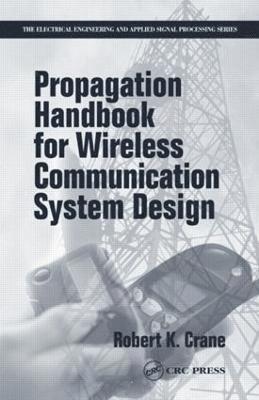 bokomslag Propagation Handbook for Wireless Communication System Design