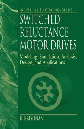 bokomslag Switched Reluctance Motor Drives