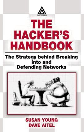 Susan Young, Dave Aitel - Hacker's Handbook, Inbunden