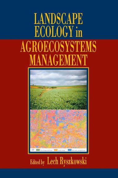 bokomslag Landscape Ecology in Agroecosystems Management