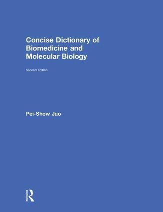 bokomslag Concise Dictionary of Biomedicine and Molecular Biology