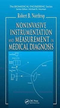 bokomslag Noninvasive Instrumentation and Measurement in Medical Diagnosis