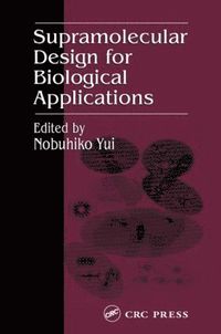 bokomslag Supramolecular Design for Biological Applications